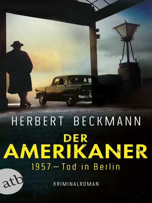 Title details for Der Amerikaner by Herbert Beckmann - Wait list